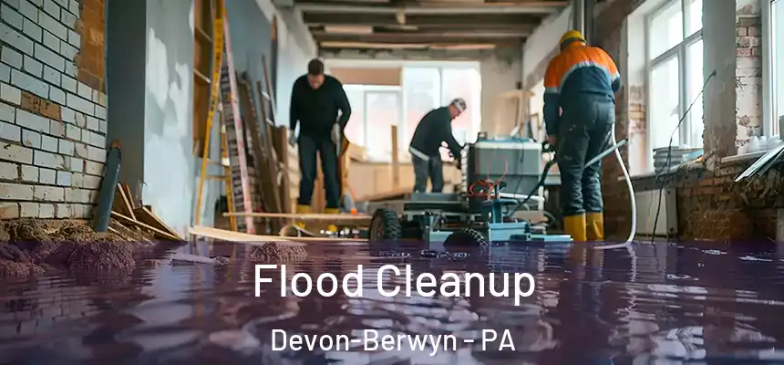  Flood Cleanup Devon-Berwyn - PA